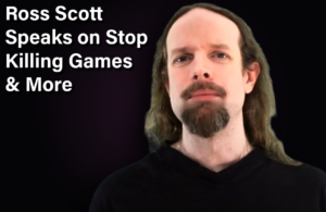ross scott interview stop killing games